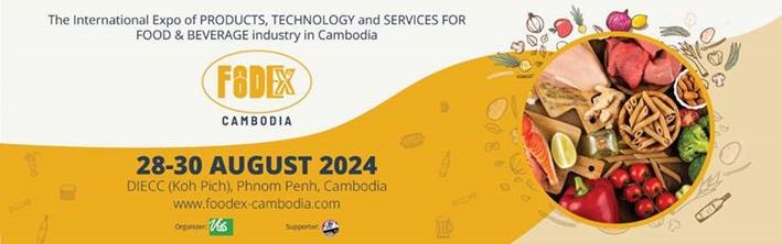 Secure Your Spotlight and Ignite Business at Foodex Cambodia 2024 . 28-30 August