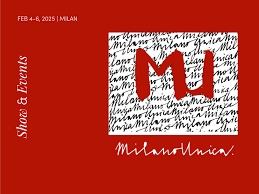 Milano Unica (Μιλάνο, 4-6 Φεβρουαρίου 2025)