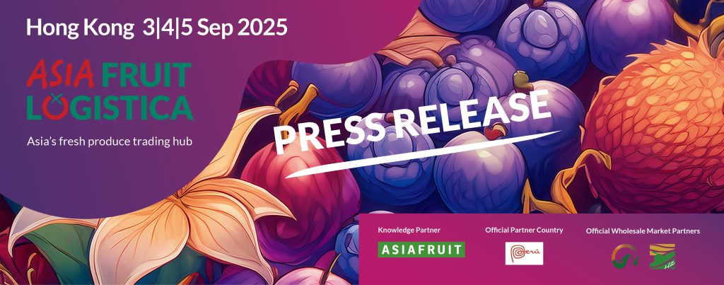 Fresh initiatives fuel global growth at ASIA FRUIT LOGISTICA 2025